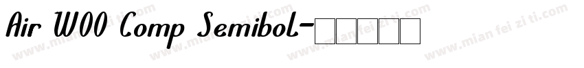 Air W00 Comp Semibol字体转换